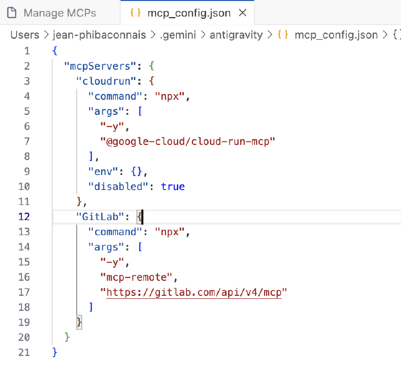 Capture d&rsquo;écran d&rsquo;un fichier de configuration JSON pour les serveurs MCP dans Antigravity, incluant des entrées pour &lsquo;cloudrun&rsquo; et &lsquo;GitLab&rsquo;.